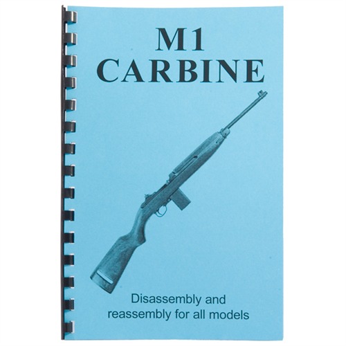 M1 CARBINE-ASSEMBLY AND DISASSEMBLY