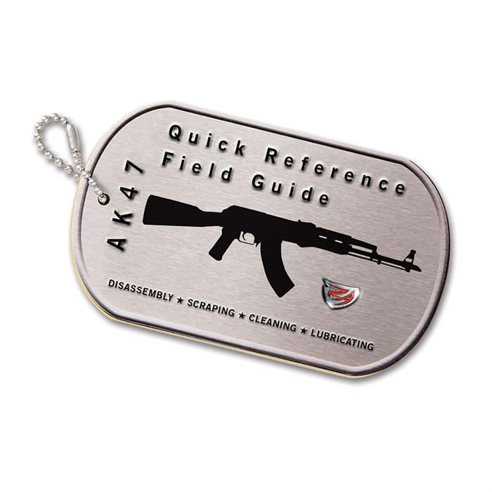 FIELD GUIDE FOR AK-47